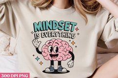 Mindset is everything PNG, Retro Positive Sublimation Product Image 2