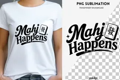 Mahjong quote png design for T-shirts Product Image 1