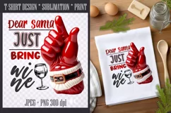 Christmas Sublimation PNG|Dear Santa just bring wine Product Image 1