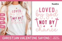 Christian Valentine's Day Quote SVG | Loved By God Product Image 1