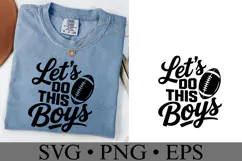 Let's Do this Boys Svg | Game Day Svg | Shirt Svg Product Image 2