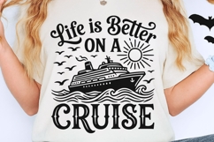 Life Is Better On A Cruise Svg, Family Cruise Svg. Product Image 2