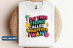 Sarcastic Sublimation PNG design, Funny png design Product Image 1