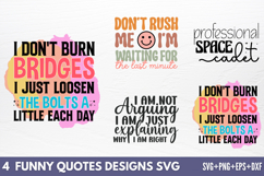 Funny Quotes Designs SVG Product Image 1