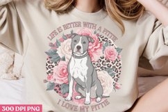 life is better with a pittle PNG, Dog Mom Sublimation PNG Product Image 2