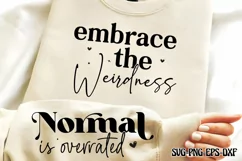Embrace the weirdness Sleeve SVG PNG Product Image 1