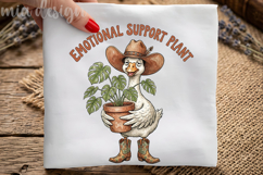 Emotional Support Plant PNG, Funny Goose Cowboy Sublimation Product Image 3