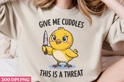 Give me cuddles this is PNG, Funny Duck Sublimation PNG Product Image 2