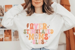Over Stmulated Moms Club Svg, Mother&#039;s Day Svg Product Image 2