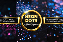 Neon Dots Digital Papers - 04 Variations Product Image 1