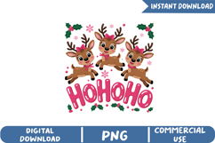 Cute Reindeer Ho Ho Ho Christmas Sublimation, Christmas Png Product Image 1