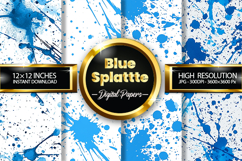 Blue Splatter Digital Papers - 04 Variations Product Image 1