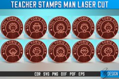 Teacher Stamps Man Laser Cut SVG | Customizable Teacher Product Image 2