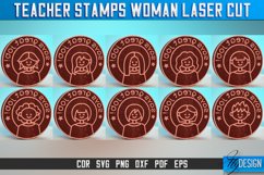 Teacher Stamps Woman Laser Cut SVG | Customizable Teacher Product Image 2