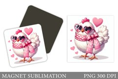 Cute Chicken Magnet Design. Valentines Magnet Sublimation Product Image 1