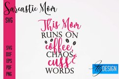 Sarcastic Mom SVG Bundle|Sassy Quotes SVG Design|Mum SVG v.1 Product Image 26