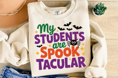 My Students are Spook Tacular Svg | Halloween | Shirt Svg Product Image 2