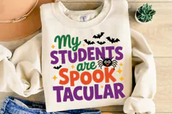 My Students are Spook Tacular Svg | Halloween | Shirt Svg Product Image 2