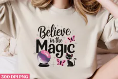 Believe in the Magic PNG, Magical Sublimation PNG Product Image 2