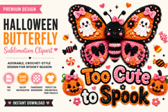 Halloween Butterfly PNG, Too Cute to Spook Sublimation Product Image 1