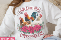 Just A Girl Who Loves Peckers PNG, Chicken Farm Sublimation Product Image 1