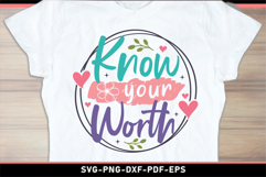 Know your worth, Mental health SVG Designs Product Image 1