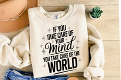 If you take care of your mind Svg | Svg Cut File | Shirt Svg Product Image 2