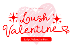 Lush Valentine is a Valentine’s Day Script font Product Image 1