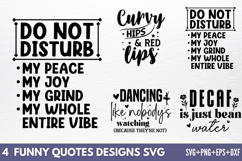 Funny Quotes Designs SVG Product Image 1