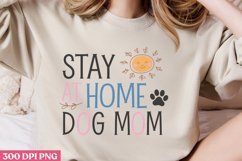 Stay at home dog PNG, Dog Mom Sublimation PNG Product Image 2