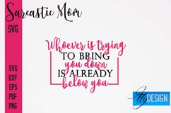 Sarcastic Mom SVG Design|Sassy Quotes SVG Design|Mum SVG Product Image 1