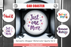 Sarcastic Shopper Quote Car Coaster Product Image 1