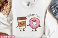 You Complete me PNG, Valentine Sublimation PNG Product Image 1