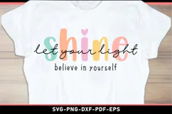 Let your light shine, believe in yourself, Motivational SVG Product Image 1