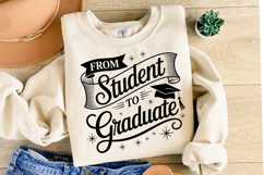 From Student to Graduate svg | Graduation Svg | Shirt Svg Product Image 2