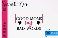 Sarcastic Mom SVG Bundle|Sassy Quotes SVG Design|Mum SVG v.1 Product Image 29