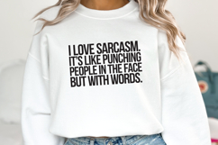 I Love Sarcasm SVG | Quotes| SVG Product Image 2
