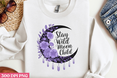 .Stay Wild moon Child PNG, Magical Sublimation PNG Product Image 2