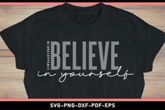 Be unstoppable believe in yourself, Inspirational Quotes SVG Product Image 1