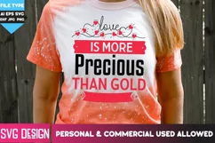Valentine's Day SVG | Love is More Precious than Gold SVG Product Image 2