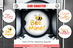 Critter Valentine's Quotes Car Coaster Product Image 1