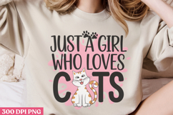 Just A Girl Who Loves Cats PNG, Cat Mom Sublimation PN Product Image 2