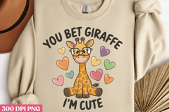 You Bet Giraffe Im Cute PNG, Funny Animal Sublimat Product Image 2
