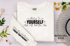 Believe in yourself and all that you are Sleeve SVG Product Image 1