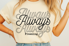 Always Freezing SVG Product Image 2