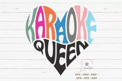 Karaoke queen SVG cut file in a Heart Shape Product Image 2