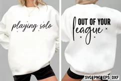 Out of your league SVG, Playing solo SVG Product Image 1