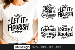 Let It Flourish Bloom Quote SVG PNG Product Image 1