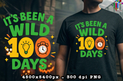 It’s Been a Wild 100 Days of School Sublimation PNG Product Image 2