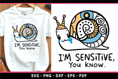 I'm sensitive, you know, Funny Quotes, Sarcastic SVG PNG Product Image 1
